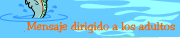 Mensaje dirigido a los adultos