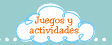 Juegos y actividades 