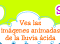 Vea las imgenes animadas de la lluvia cida