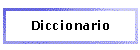 Diccionario