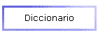 Diccionario