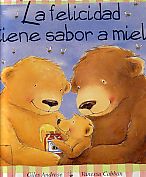 La felicidad tiene sabor a miel