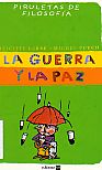 La guerra y la paz